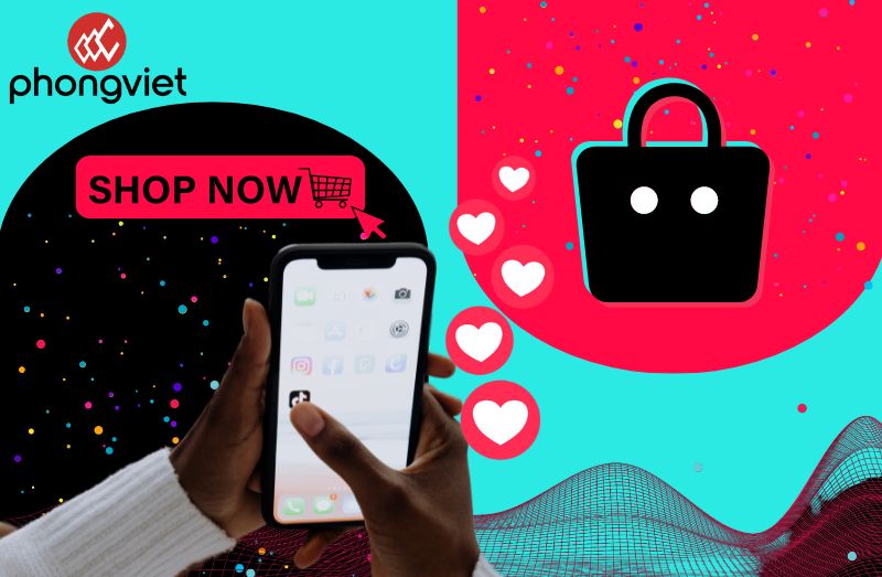 Tiktok lên xu hướng ảnh hưởng thế nào đến việc bán hàng