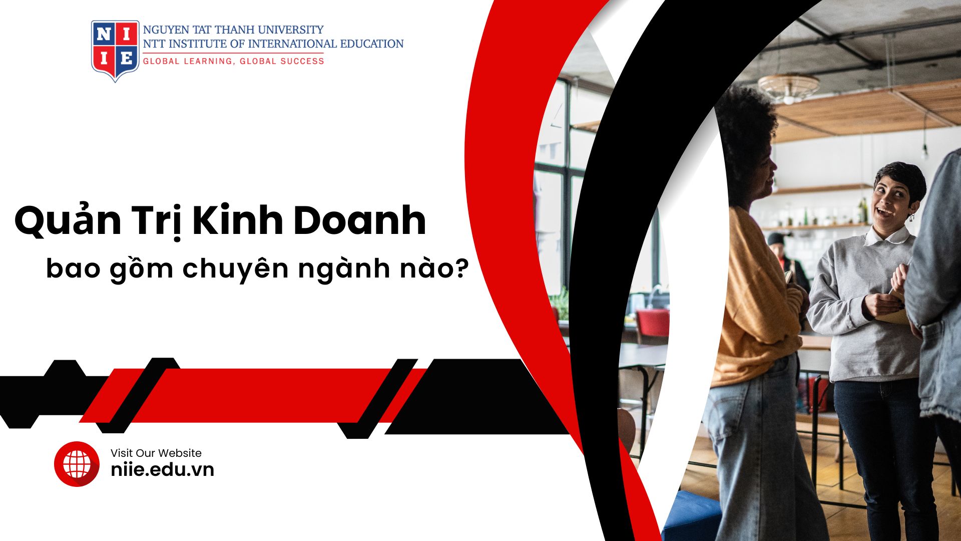 Ngành Quản Trị Kinh Doanh học gì? Ra Làm Gì? Học ở đâu?