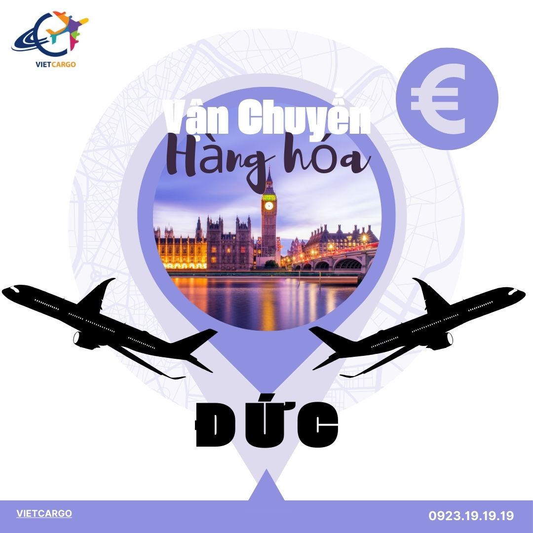 Vietcargo: Vận chuyển hàng đi Đức tiết kiệm nhất