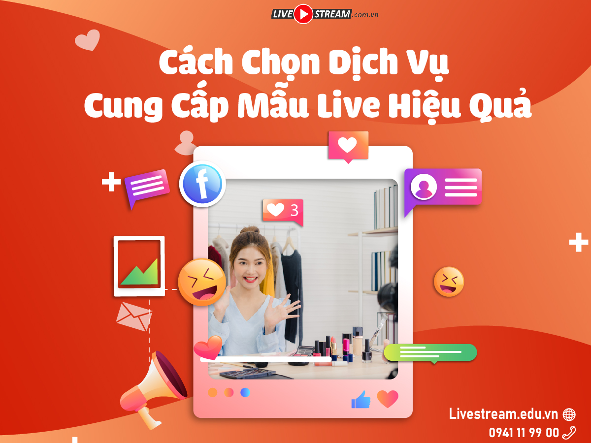 Dịch Vụ Cung Cấp Mẫu Live