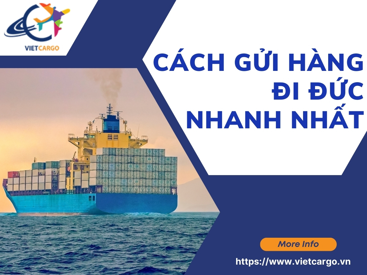 Lựa chọn dịch vụ gửi hàng đi Đức nhanh nhất và đáng tin cậy