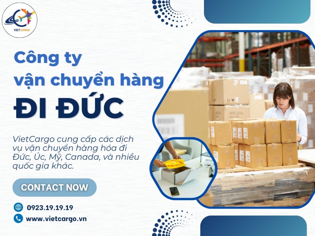 VietCargo - công ty vận chuyển hàng đi Đức giá tốt