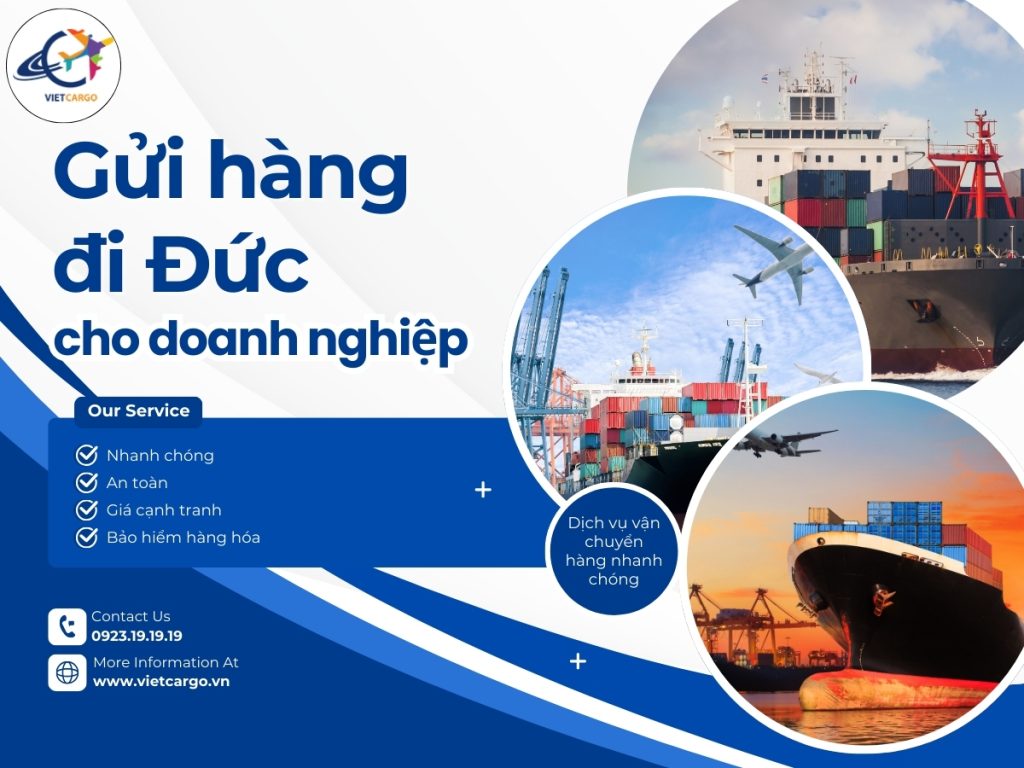 Dịch vụ gửi hàng đi Đức cho doanh nghiệp của VietCargo