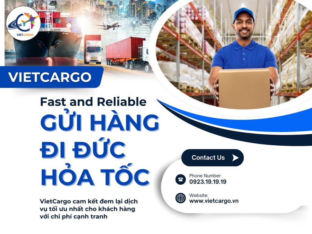 Dịch vụ gửi hàng đi Đức hỏa tốc cùng VietCargo