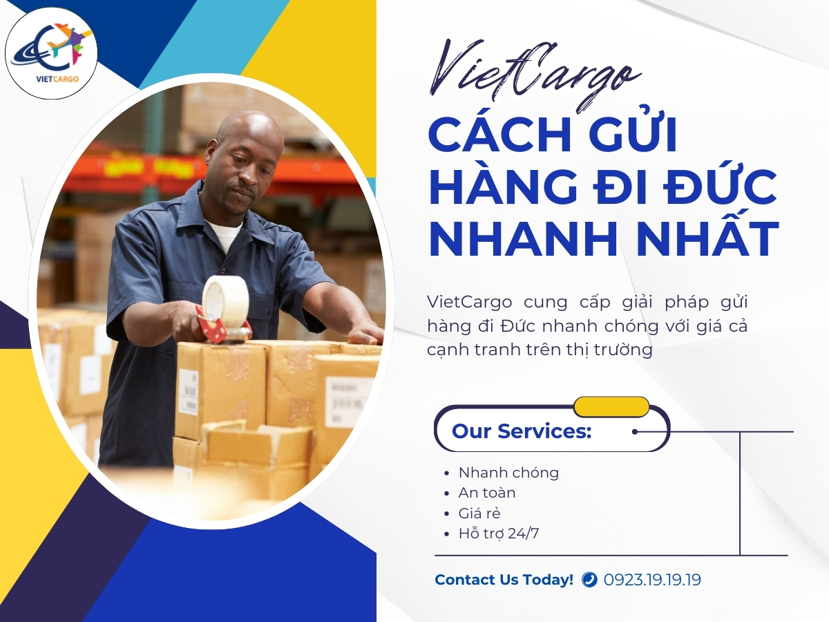 Cách gửi hàng đi Đức nhanh nhất cùng VietCargo