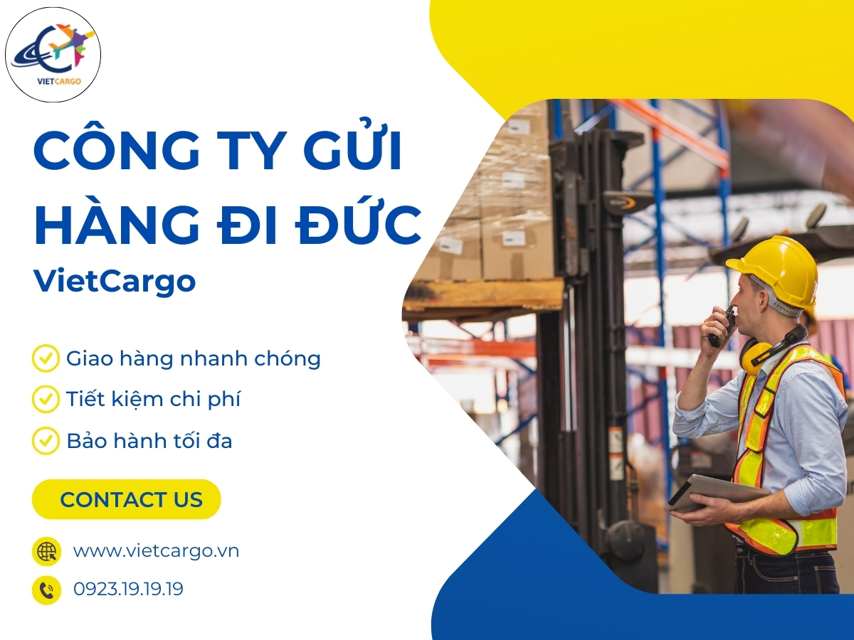 Gửi hàng đi Đức qua công ty nào tốt cùng VietCargo