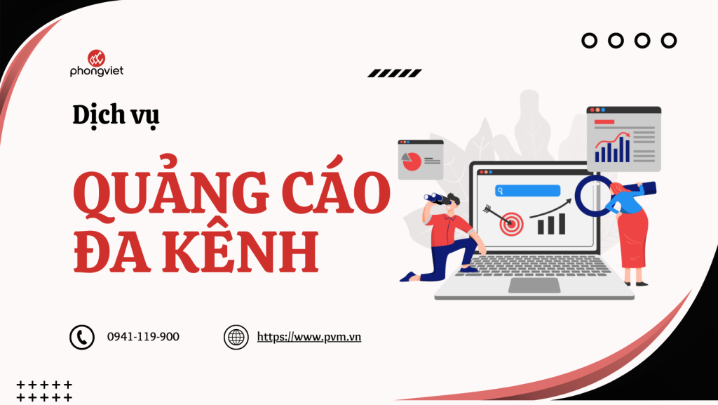 Tầm quan trọng của dịch vụ quảng cáo đa kênh